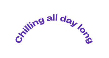 Chilling all day long